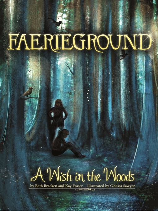 Title details for A Wish in the Woods by Odessa Sawyer - Available